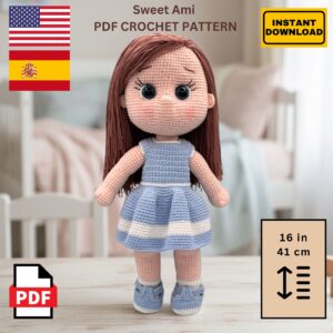 Patrón PDF Muñeca Amigurumi en Crochet – Tutorial de Muñeca de Peluche Tejida (Inglés y Español) – Patrón de Crochet Intermedio